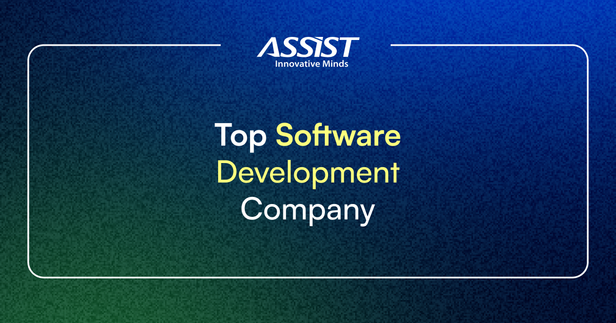 30 Years of Experience in Innovation ASSIST Software About
