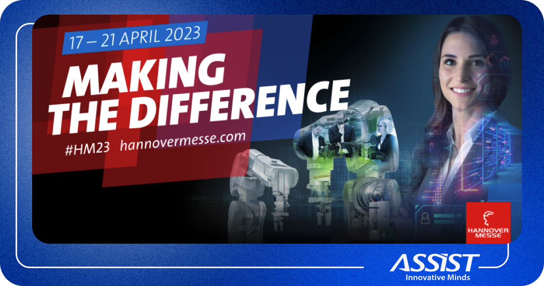 Hannover Messe Making a difference poster ASSIST Software