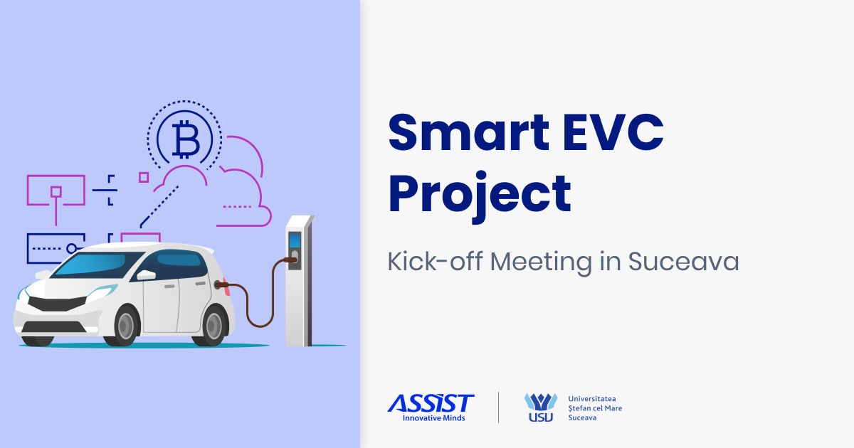 Smart EVC Project Kick-off Meeting in Suceava-ASSIST Software Romania nationally-funded project-