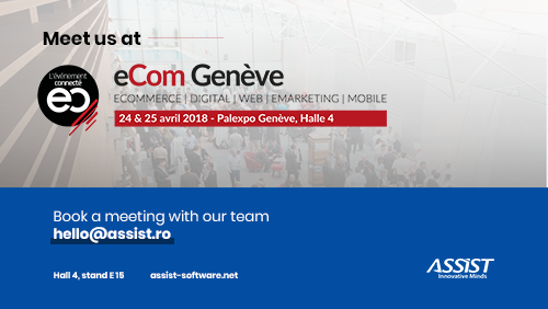 ASSIST Software at eCom Geneva 2018 exhibition - ASSIST Software Romania
