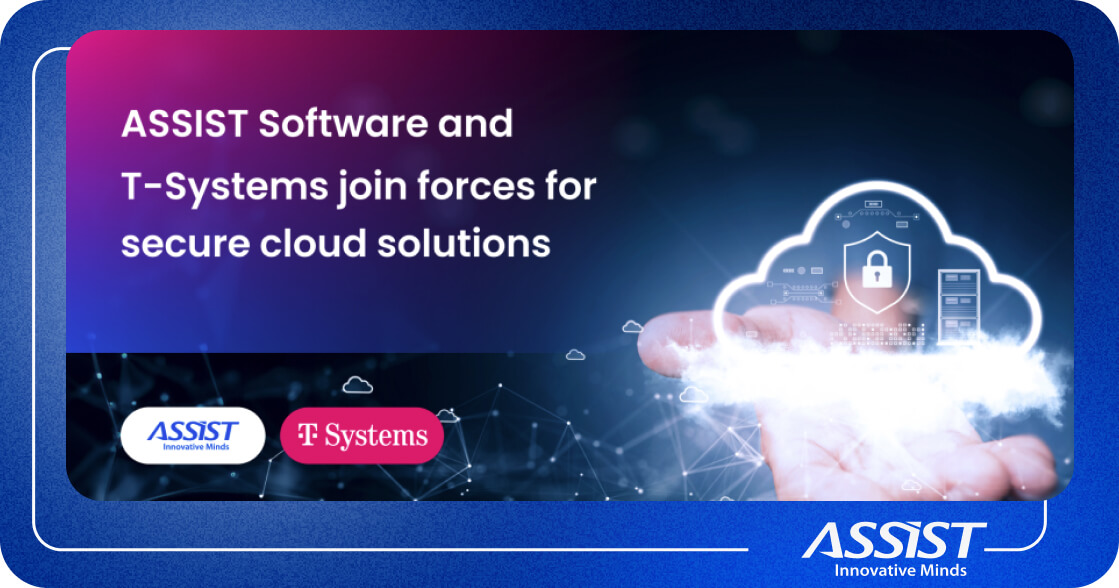 ASSIST Software and T-Systems Partnership