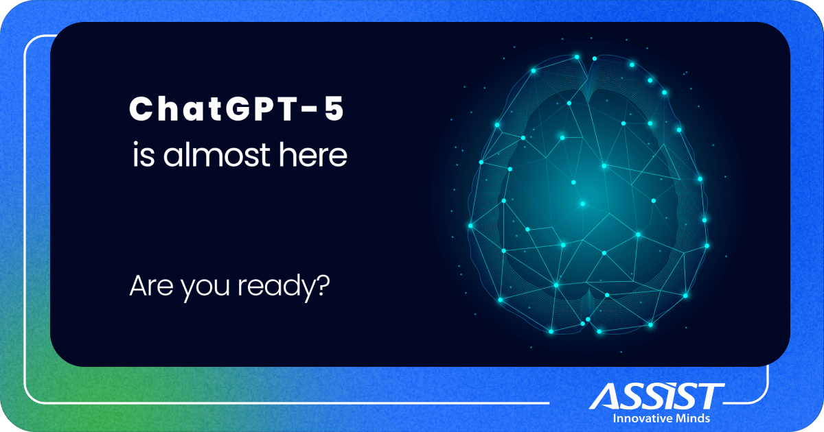 ChatGPT_5_Confirmed_Features_and_Early_Insights_ASSIST_Software