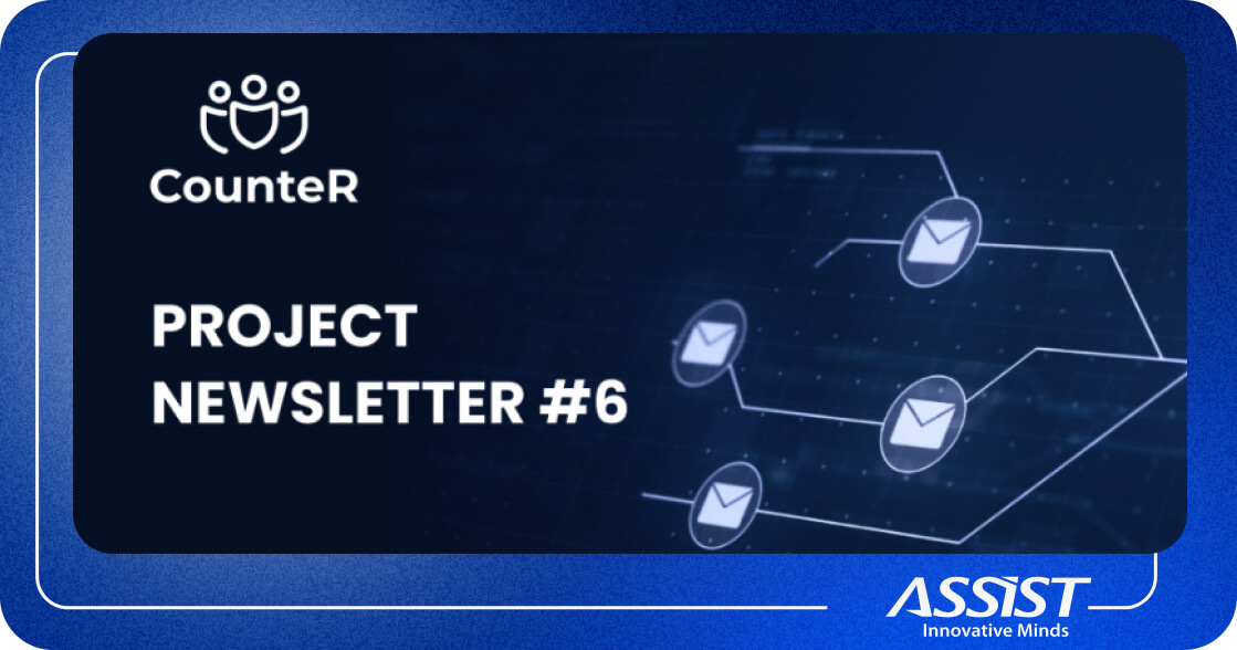 CounteR Project Newsletter 6 ASSIST Software