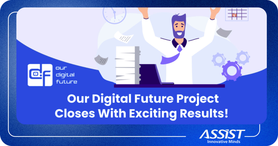 Our_Digital_Future_Project_Closes_with_Exciting-Results_ASSIST_Software_Suceava