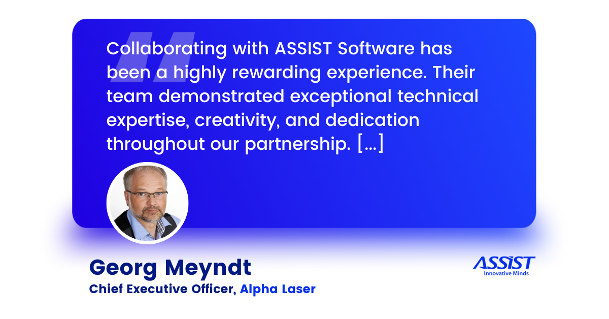 Georg Meyndt ASSIST Software client testimonial